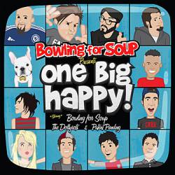 Bowling For Soup : Bowling For Soup Presents: One Big Happy